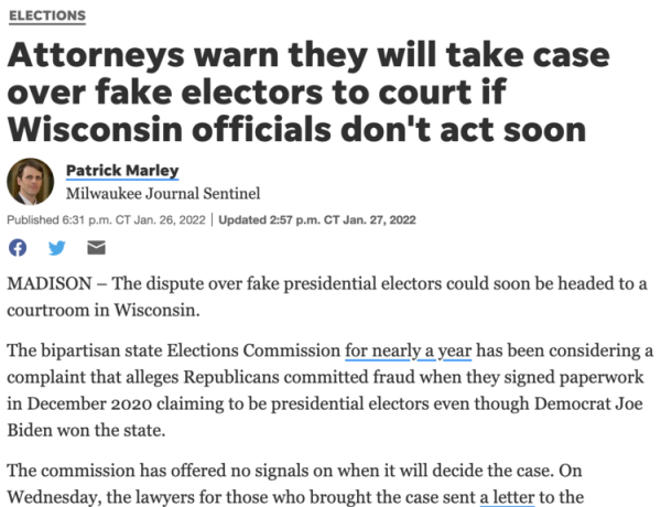 Milwaukee Journal Sentinel article, headline is Attys warn they will take case over fake electors to court if WI officials don't act soon